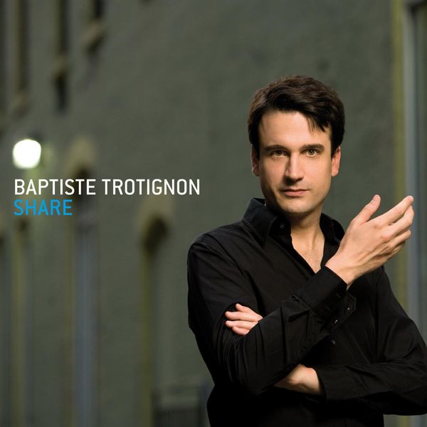 Baptiste Trotignon - Share Baptiste Trotignon - Share