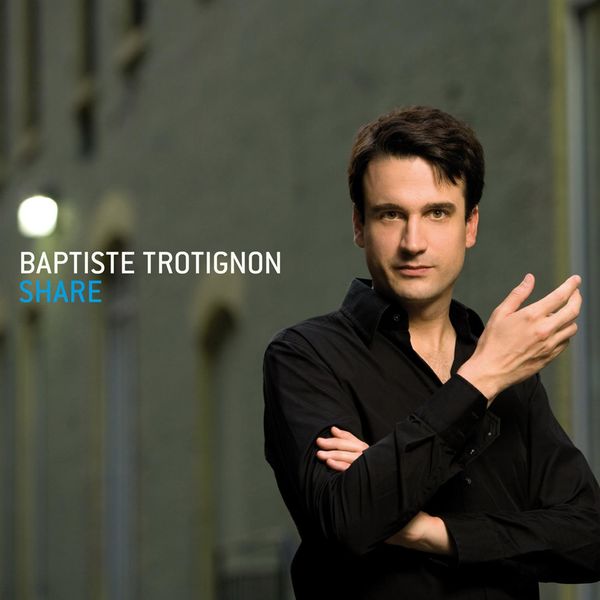 Baptiste Trotignon|Share