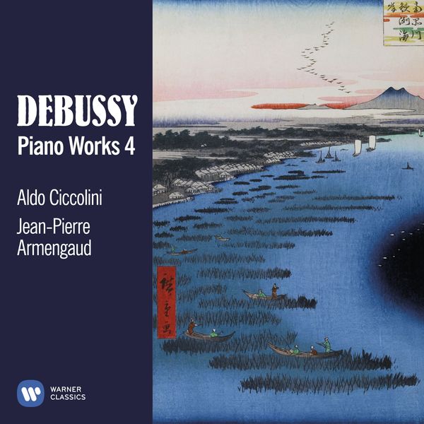 Various Artists|Debussy: Piano Works, Vol. 4 Various Artists|Debussy: Piano Works, Vol. 4