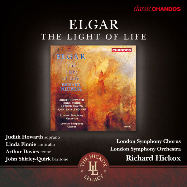 Richard Hickox - The Light of Life Richard Hickox - The Light of Life
