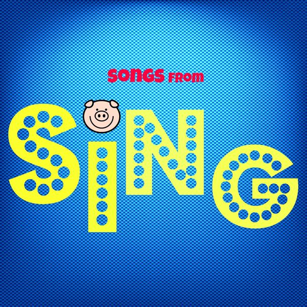 The Tibbs - Songs from Sing (From Sing Movie) The Tibbs - Songs from Sing (From Sing Movie)