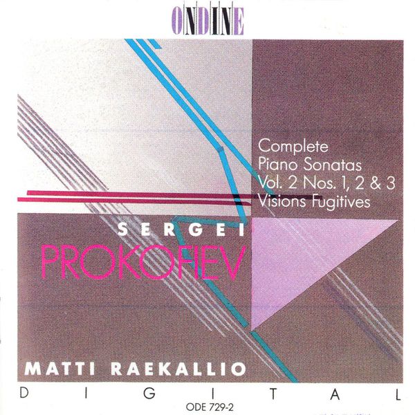 Matti Raekallio|Prokofiev: Piano Sonatas Nos. 1-3, Visions fugitives Matti Raekallio|Prokofiev: Piano Sonatas Nos. 1-3, Visions fugitives