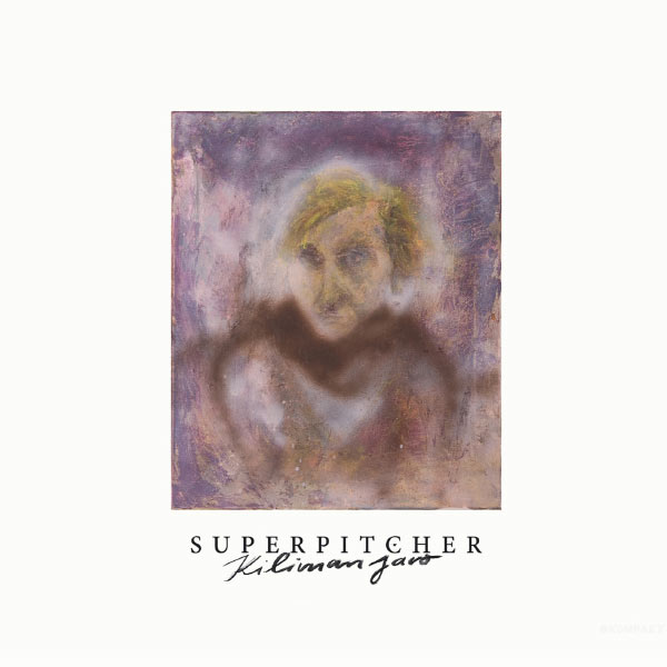 Superpitcher|Kilimanjaro (Superpitcher)