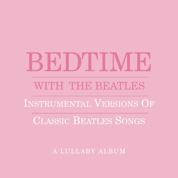 Jason Falkner - Bedtime With The Beatles - Instrumental Versions Of Classic Beatles Songs Jason Falkner - Bedtime With The Beatles - Instrumental Versions Of Classic Beatles Songs