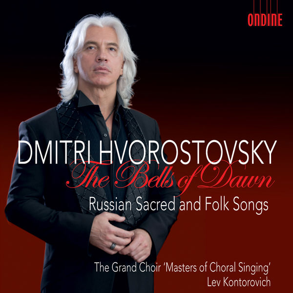 Dmitri Hvorostovsky - The Bells of Dawn Dmitri Hvorostovsky - The Bells of Dawn