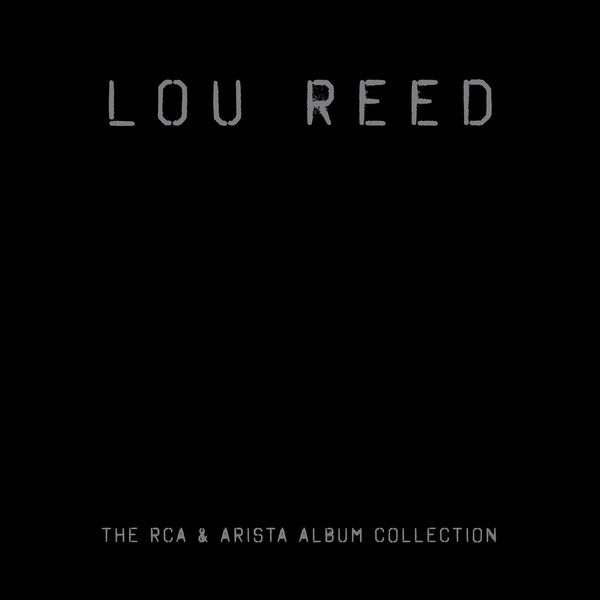 Lou Reed - The RCA/Arista Album Collection (17CD) Lou Reed - The RCA/Arista Album Collection (17CD)