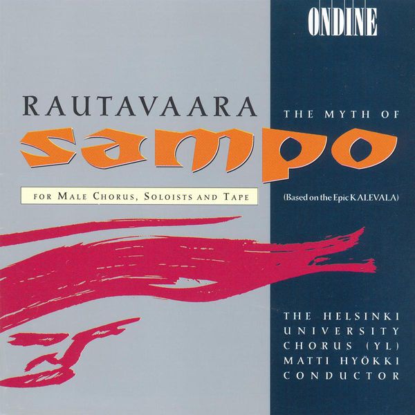 Tom Nyman|Rautavaara, E.: Sammon Ryosto (The Rape of the Sampo) (The Myth of Sampo) [Opera]