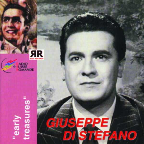 Giuseppe Di Stefano|Giuseppe di Stefano - early treasures Giuseppe Di Stefano|Giuseppe di Stefano - early treasures