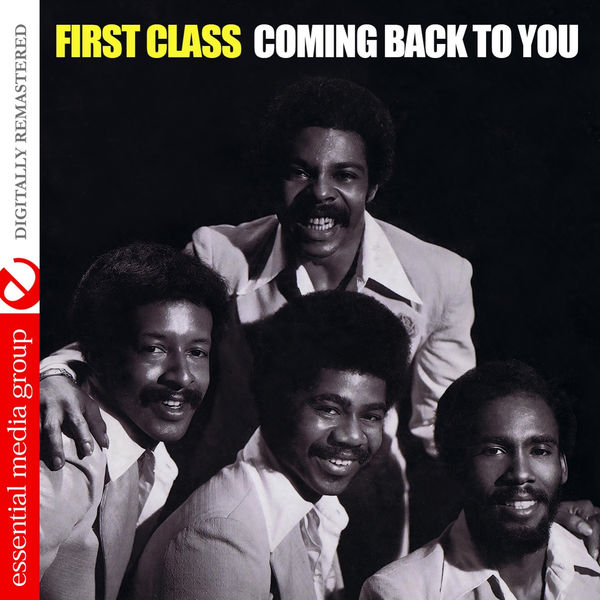 First Class|Coming Back To You (Remastered) First Class|Coming Back To You (Remastered)