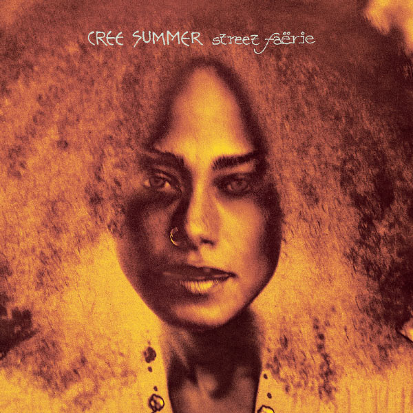 Cree Summer - Street Faërie Cree Summer - Street Faërie