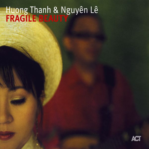 Huong Thanh - Fragile Beauty Huong Thanh - Fragile Beauty