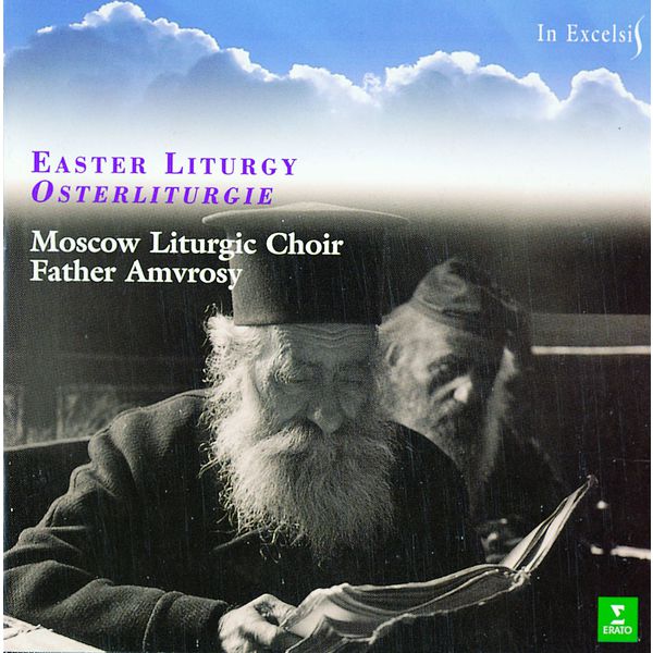 Father Amvrosy - Russian Easter Liturgy - The Luminous Resurrection of Christ Father Amvrosy - Russian Easter Liturgy - The Luminous Resurrection of Christ