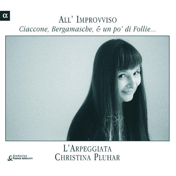 Christina Pluhar - Ciaccone, Bergamasche e un po' di Follie Christina Pluhar - Ciaccone, Bergamasche e un po' di Follie