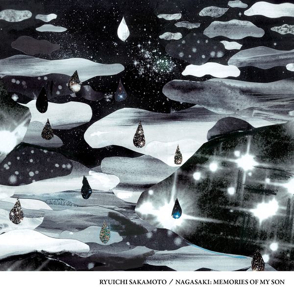 Ryuichi Sakamoto - Nagasaki: Memories of My Son (Original Motion Picture Soundtrack) Ryuichi Sakamoto - Nagasaki: Memories of My Son (Original Motion Picture Soundtrack)