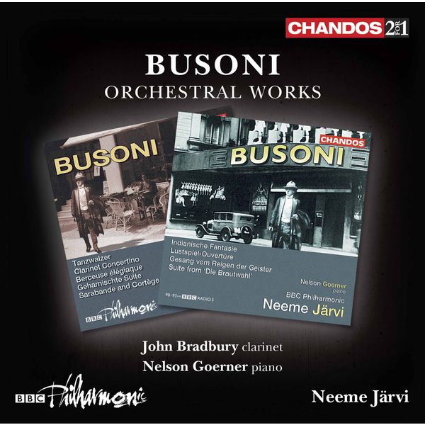 BBCフィルハーモニック・オーケストラ|Busoni: Orchestral Works