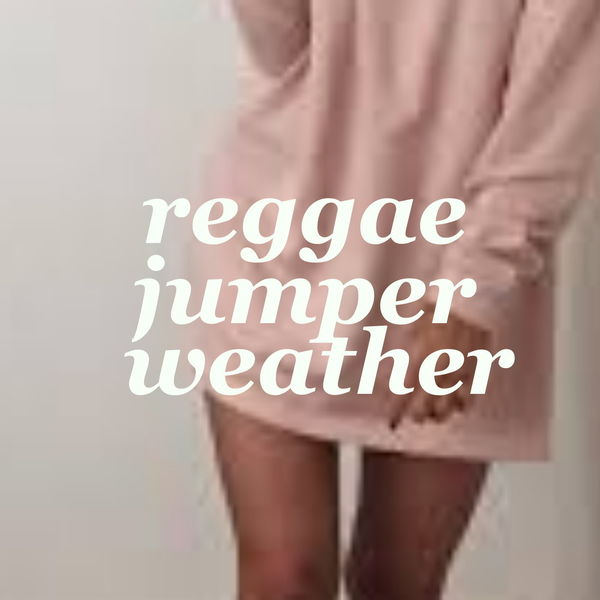 Various Artists - Reggae Jumper Weather Various Artists - Reggae Jumper Weather