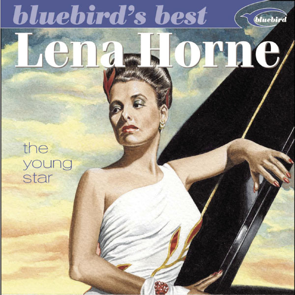 Lena Horne - The Young Star (Bluebird's Best Series) Lena Horne - The Young Star (Bluebird's Best Series)
