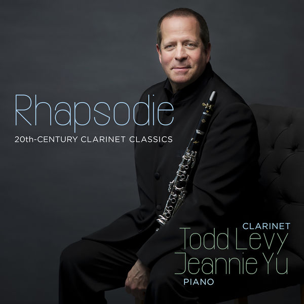 Béla Bartók - Rhapsodie: 20th-Century Clarinet Classics Béla Bartók - Rhapsodie: 20th-Century Clarinet Classics