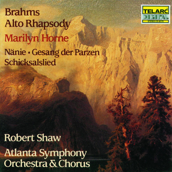 Atlanta Symphony Orchestra - Brahms : Alto Rhapsody, Schicksalslied... Atlanta Symphony Orchestra - Brahms : Alto Rhapsody, Schicksalslied...