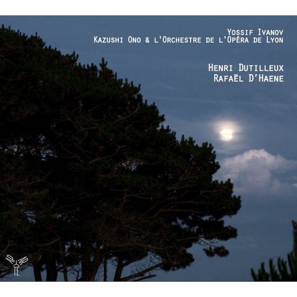 Yossif Ivanov|Henri Dutilleux : Sur le même accord - Concerto pour violon "L'Arbre de Songes" (Yossif Ivanov (violon) - Orchestre de l'Opéra National de Lyon - Kazushi Ono) Yossif Ivanov|Henri Dutilleux : Sur le même accord - Concerto pour violon "L'Arbre de Songes" (Yossif Ivanov (violon) - Orchestre de l'Opéra National de Lyon - Kazushi Ono)
