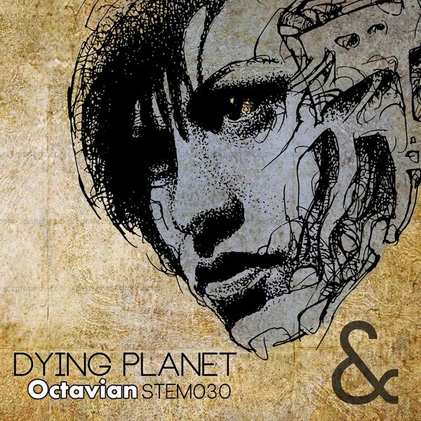 Octavian - Dying Planet Octavian - Dying Planet