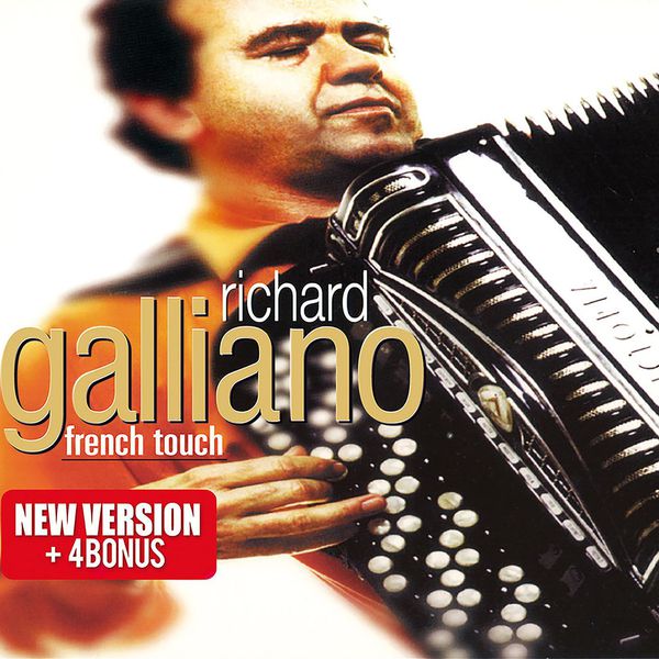 Richard Galliano|French Touch Richard Galliano|French Touch