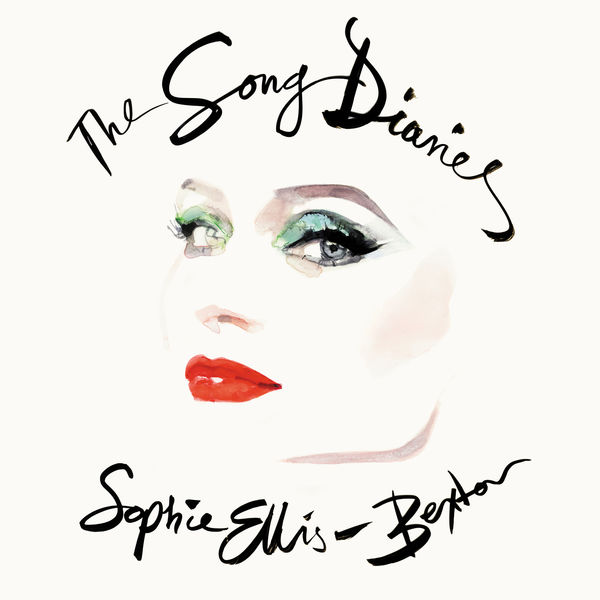 Sophie Ellis-Bextor - The Song Diaries Sophie Ellis-Bextor - The Song Diaries