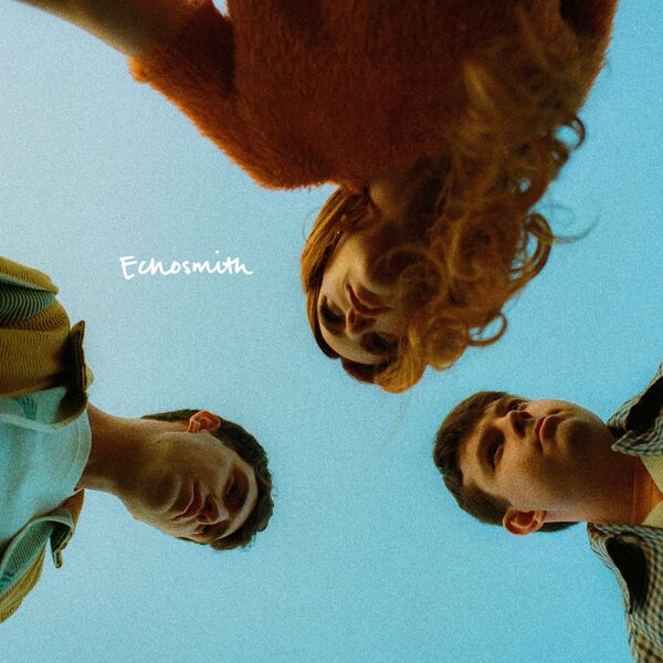 Echosmith|Echosmith Echosmith|Echosmith