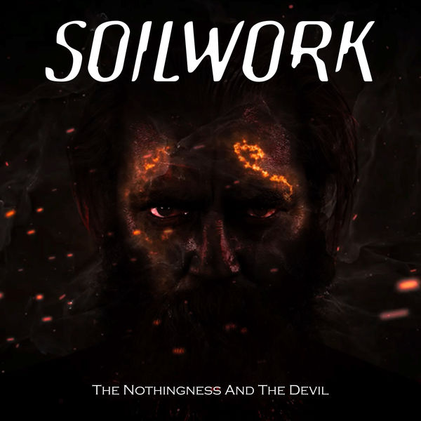 Soilwork|The Nothingness and the Devil