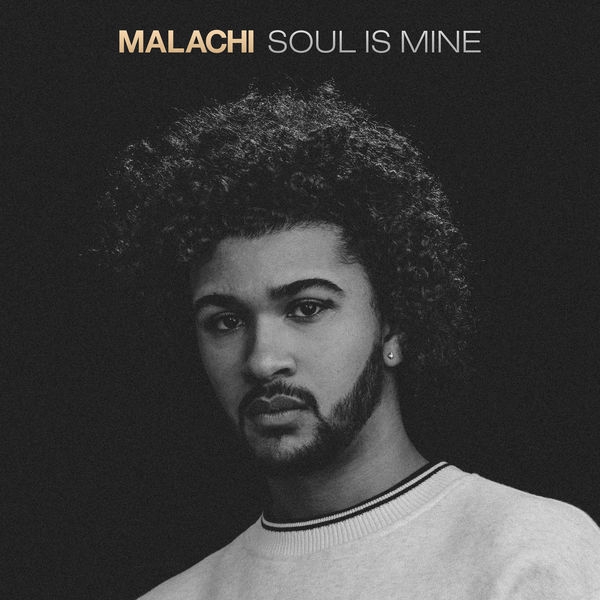 Malachi - Soul Is Mine Malachi - Soul Is Mine