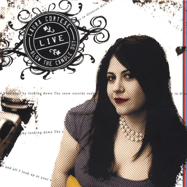 Laura Cortese|Blow The Candle Out Laura Cortese|Blow The Candle Out