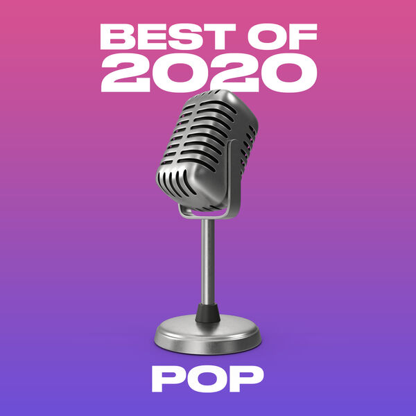 Album Best of 2020 Pop, Various Artists Qobuz download and streaming