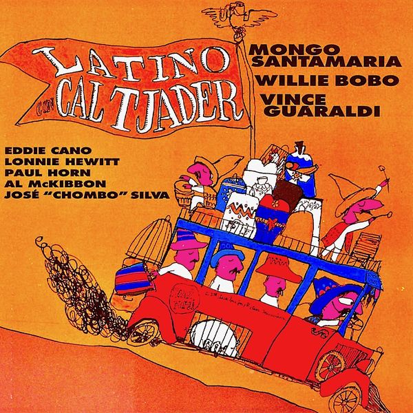 Cal Tjader - Latino! Cal Tjader - Latino!