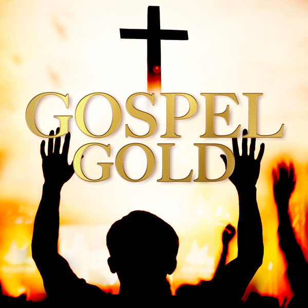 Various Artists - Gospel Gold Various Artists - Gospel Gold