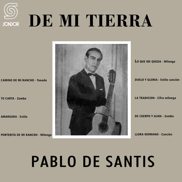 Pablo de Santis - De Mi Tierra Pablo de Santis - De Mi Tierra