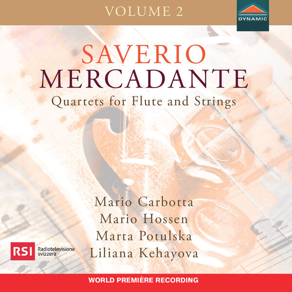 Mario Carbotta|Mercadante: Quartets for Flute & Strings, Vol. 2 Mario Carbotta|Mercadante: Quartets for Flute & Strings, Vol. 2