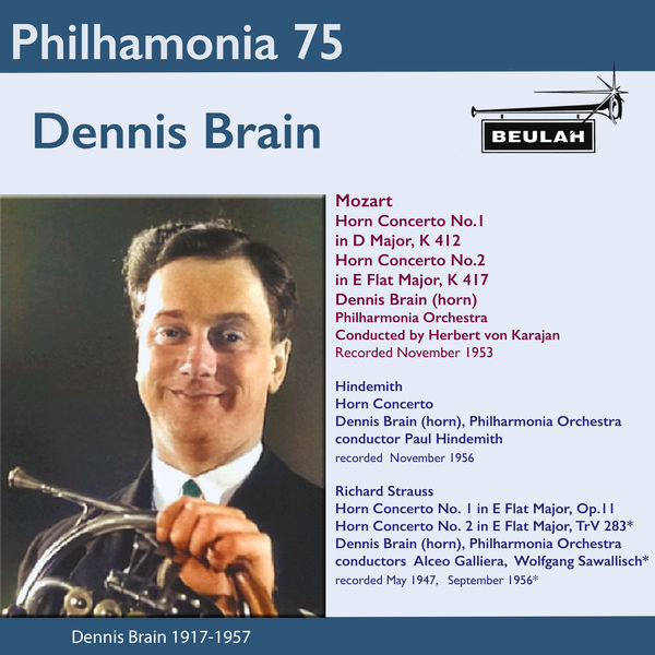 Dennis Brain - Philharmonia 75 - Dennis Brain Dennis Brain - Philharmonia 75 - Dennis Brain