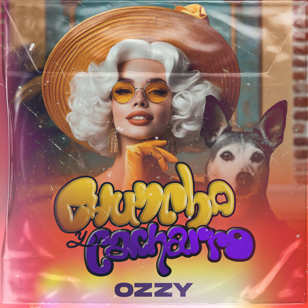 Ozzy|Chuncha Y Cacharro Ozzy|Chuncha Y Cacharro