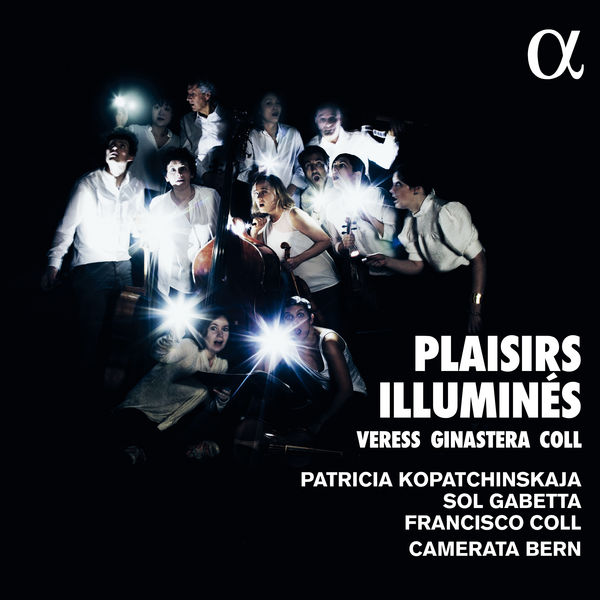 Patricia Kopatchinskaja - Plaisirs illuminés Patricia Kopatchinskaja - Plaisirs illuminés