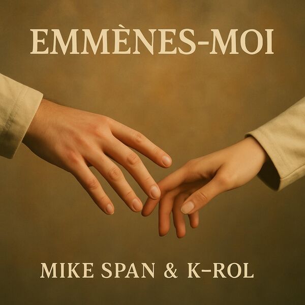 Mike Span|Emmènes-moi Mike Span|Emmènes-moi