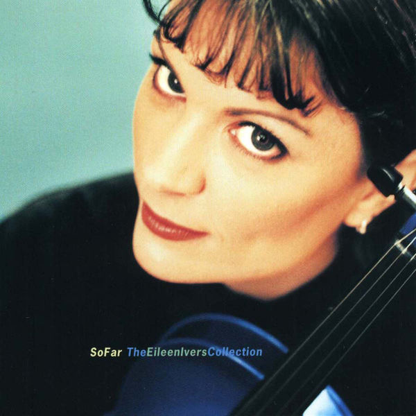 Eileen Ivers|So Far: The Eileen Ivers Collection Eileen Ivers|So Far: The Eileen Ivers Collection