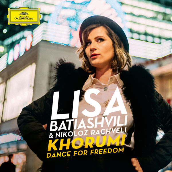 Lisa Batiashvili|Khorumi (Dance for Freedom) Lisa Batiashvili|Khorumi (Dance for Freedom)