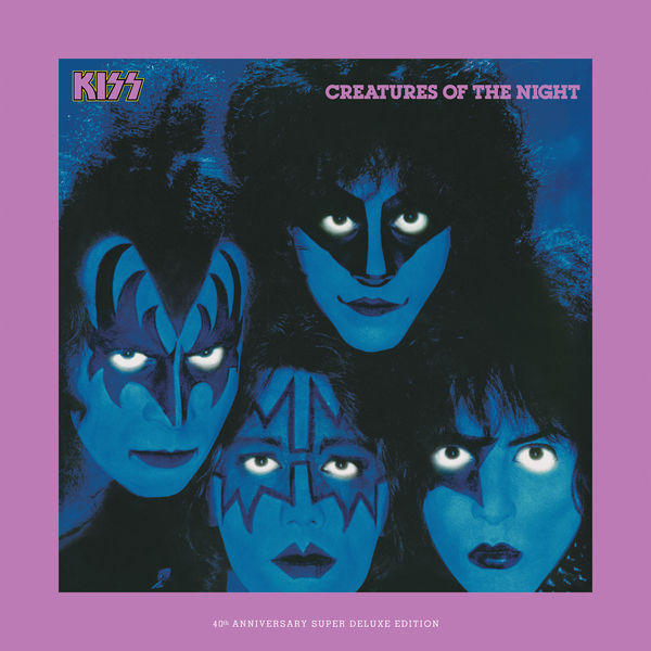 KISS|Creatures Of The Night (40th Anniversary / Super Deluxe)