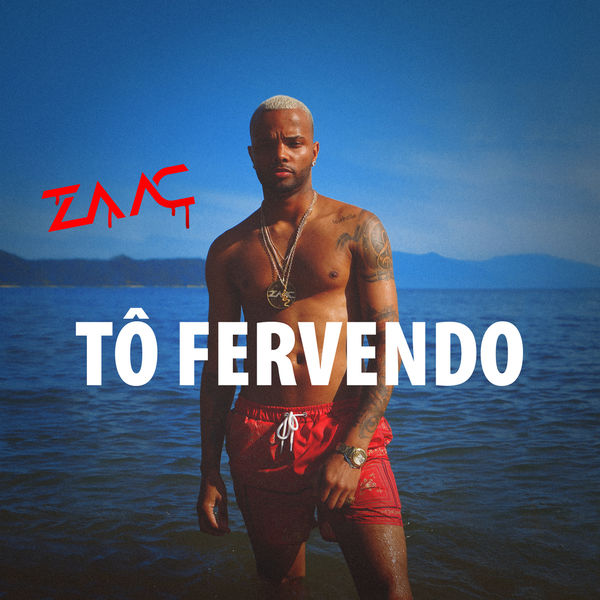 MC Zaac - Tô Fervendo MC Zaac - Tô Fervendo