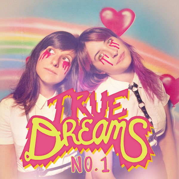 True Dreams - True Dreams True Dreams - True Dreams