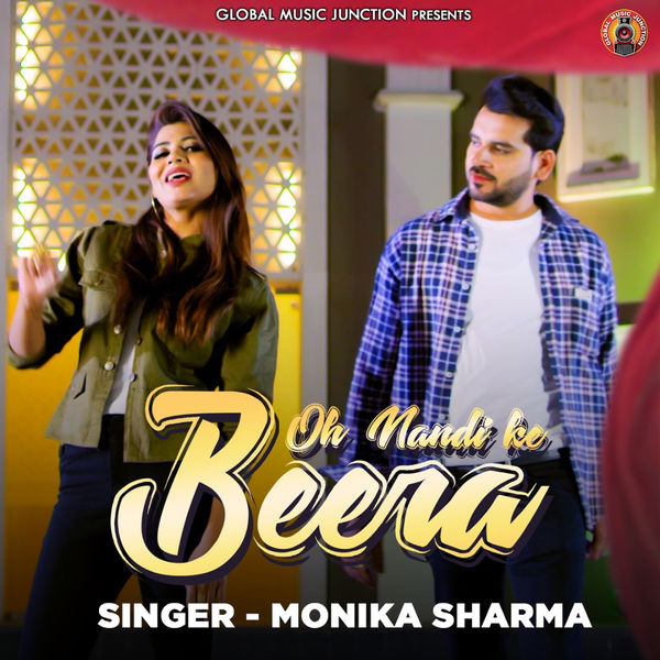 Monika Sharma|Oh Nandi Ke Beera - Single