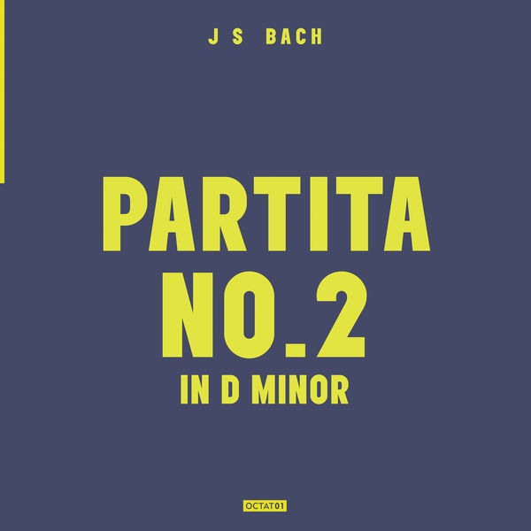 Johann Sebastian Bach - Octatonic Volume 1 Johann Sebastian Bach - Octatonic Volume 1