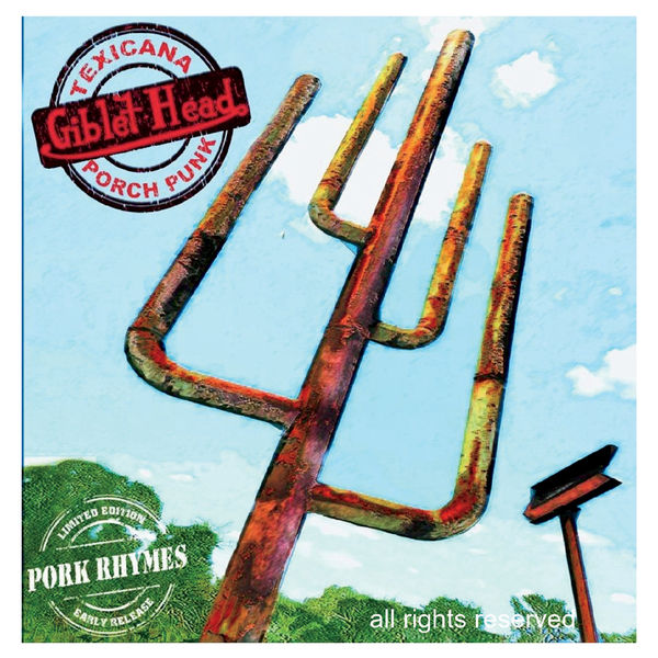 Pork Rhymes, Giblet Head Qobuz