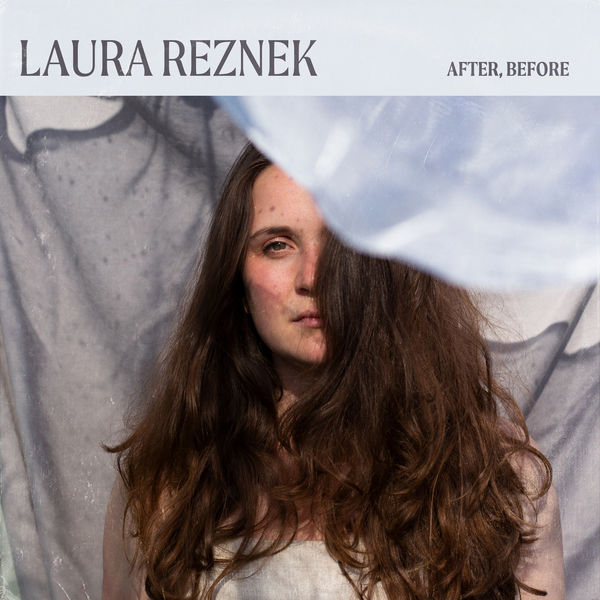 Laura Reznek|After, Before Laura Reznek|After, Before