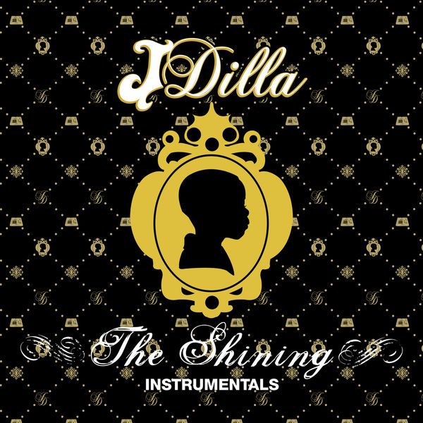 The Shining Instrumentals (Instrumental), J Dilla - Qobuz